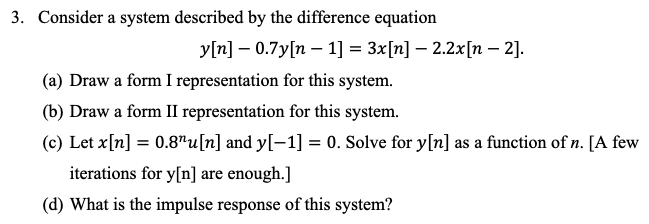 Solved Consider a system described by the difference | Chegg.com