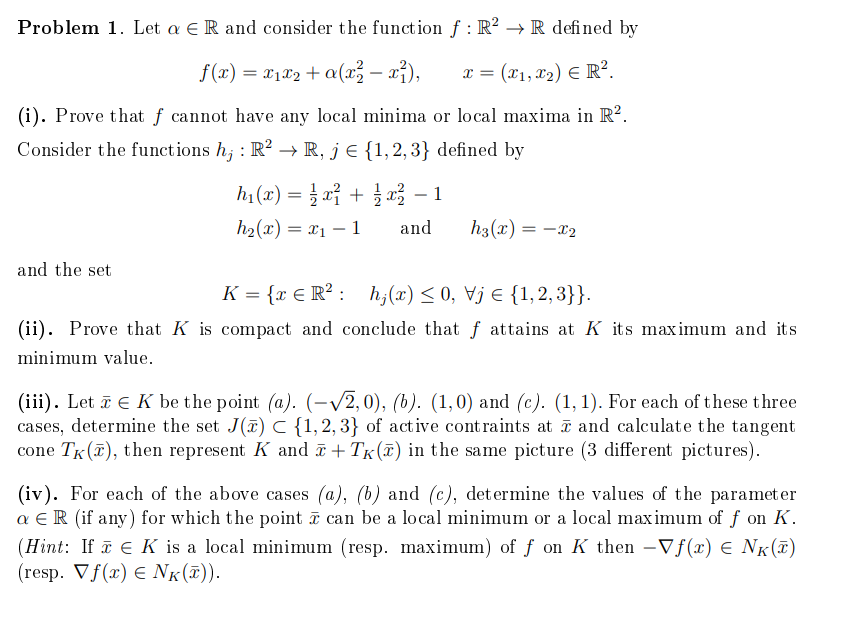 Solved : = . Problem 1. Let a eR and consider the function | Chegg.com