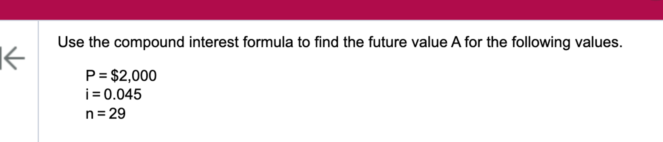 Future Value Problem Solved Use the compound interest formula to find the future | Chegg.com