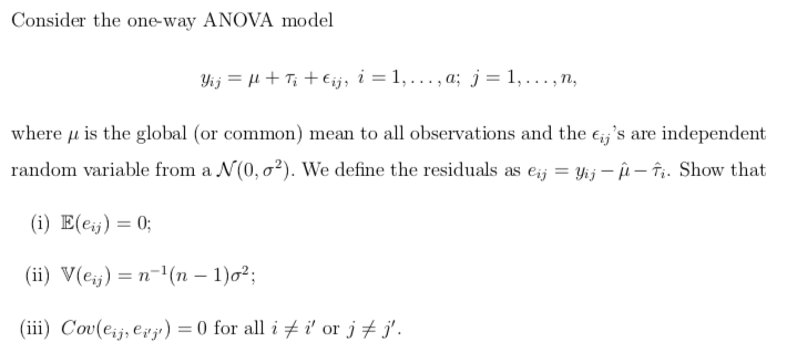 Solved Consider The One Way Anova Model Yij M Ti Eij I Chegg Com