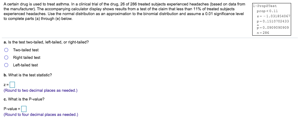 Solved A certain drug is used to treat asthma. In a clinical | Chegg.com