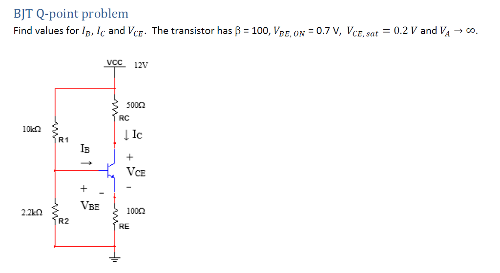 Solved BJT Qpoint problem Find values for IB, Ic and VCE.