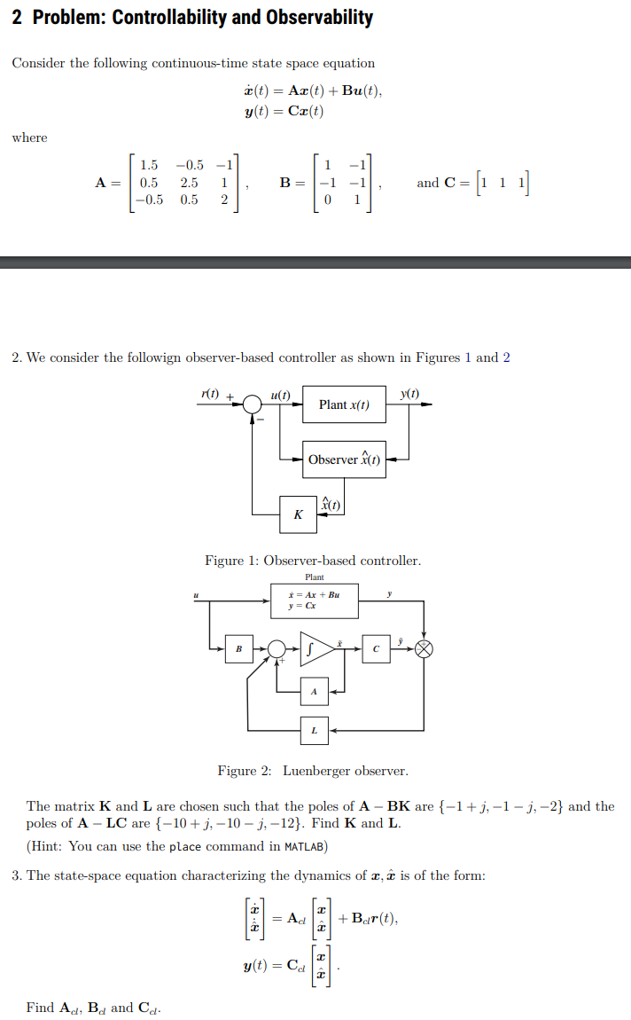 Solved 2 Problem: Controllability and Observability Consider | Chegg.com