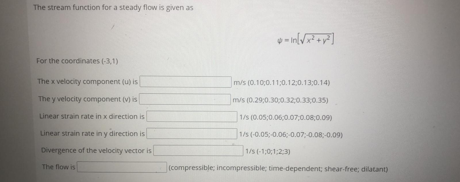 Solved The stream function for a steady flow is given as = | Chegg.com
