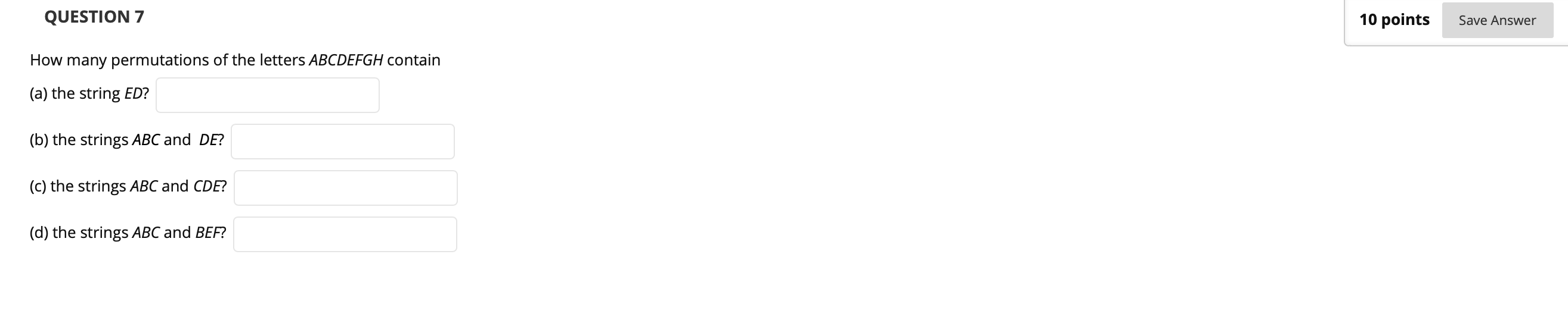 Solved QUESTION 7 10 points Save Answer How many | Chegg.com