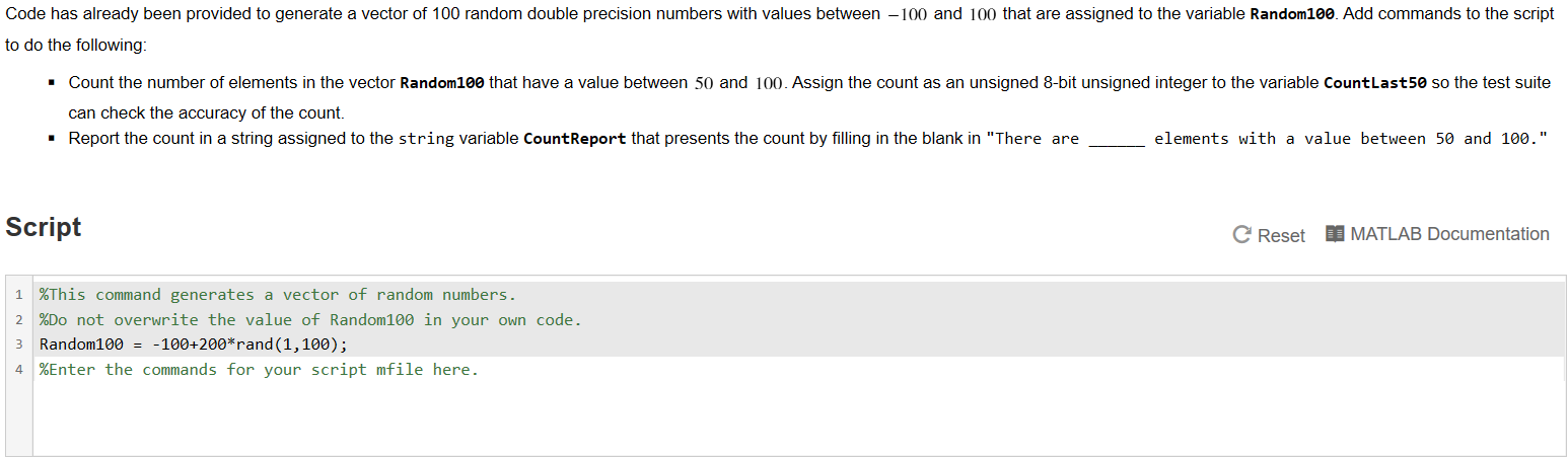 Solved Code has already been provided to generate a vector | Chegg.com