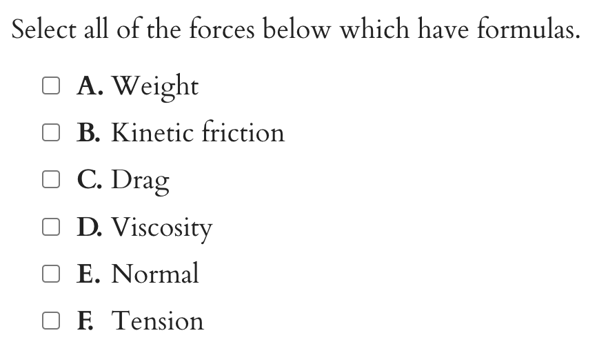 Solved Select all of the forces below which have formulas. | Chegg.com
