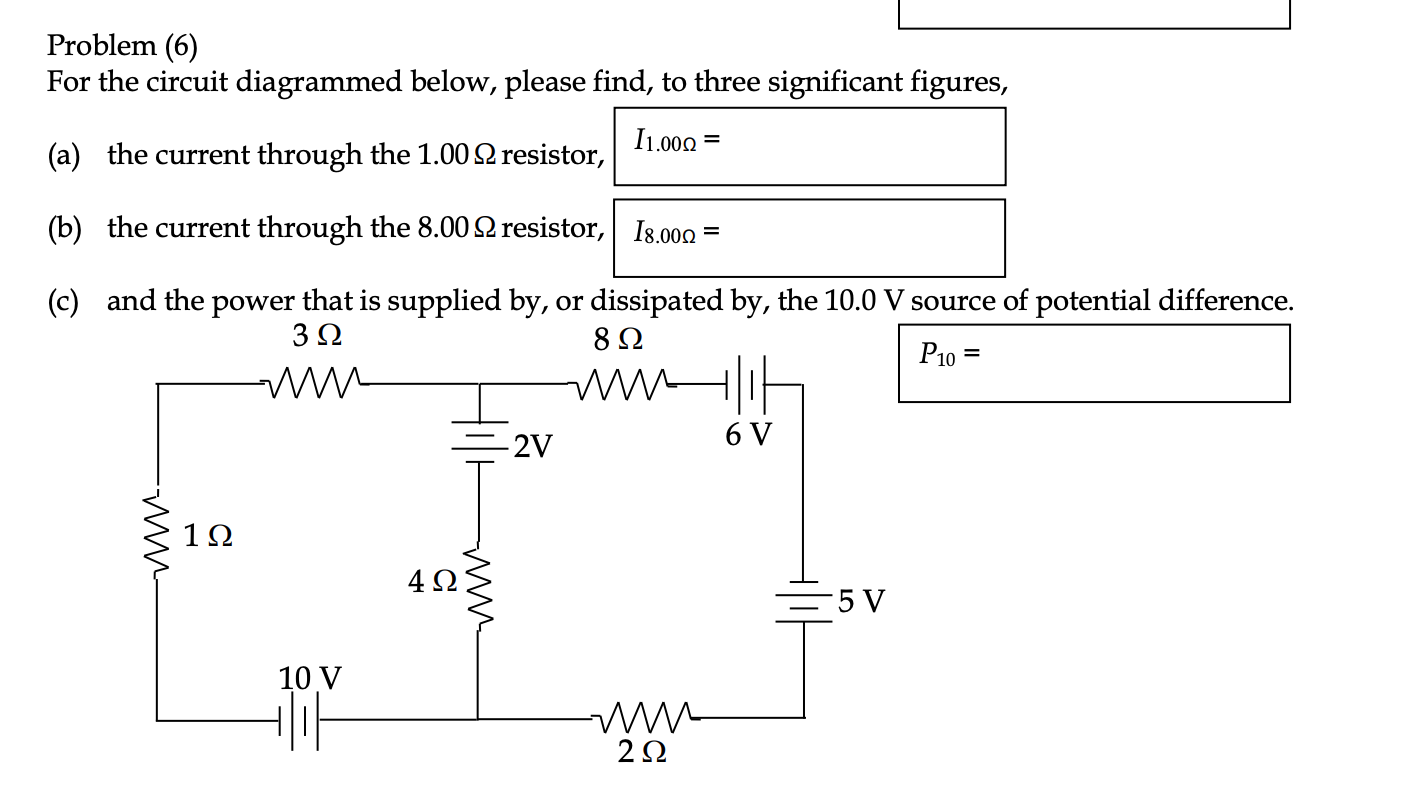 Solved Problem (6) For The Circuit Diagrammed Below, Please | Chegg.com