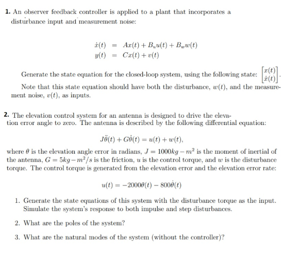 Solved 1. An Observer Feedback Controller Is Applied To A | Chegg.com