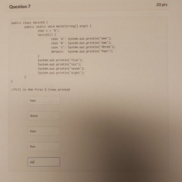 Solved Question 7 20 pts public class Switch { public static | Chegg.com