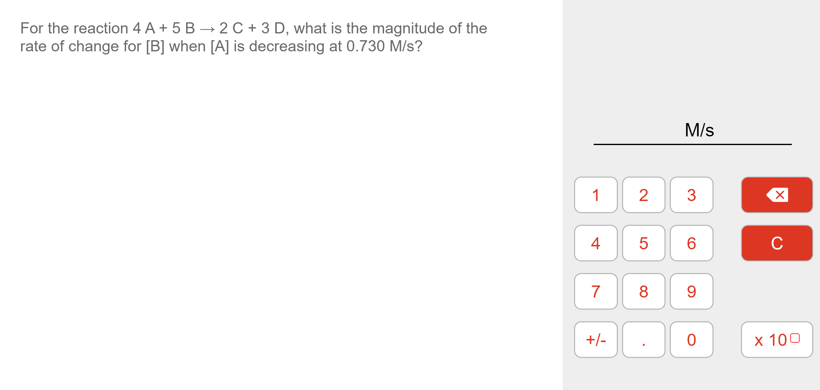 Solved For the reaction 4A+5B→2C+3D, what is the magnitude | Chegg.com