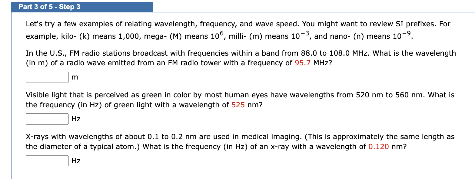 Solved Let's try a few examples of relating wavelength, | Chegg.com