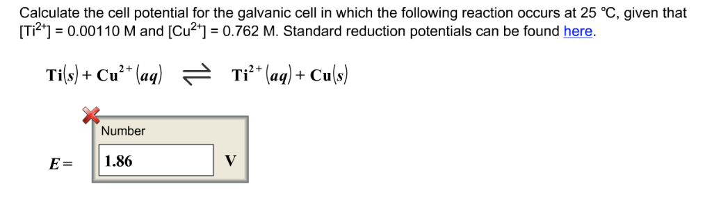 Solved Calculate the cell potential for the galvanic cell in | Chegg.com