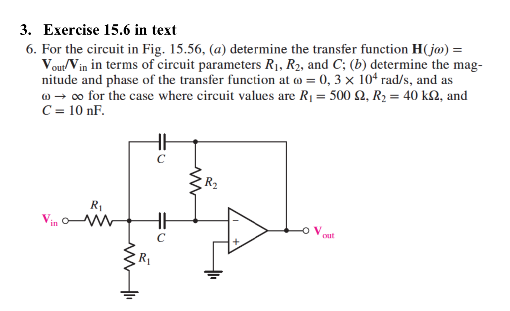 Solved 3. Exercise 15.6 in text 6. For the circuit in Fig. | Chegg.com