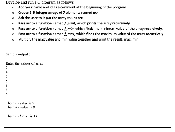 Solved Develop and run a C program as follows o Add your | Chegg.com