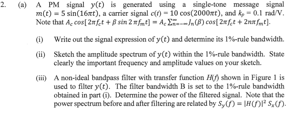 Solved 2. (a) A PM signal y(t) is generated using a | Chegg.com