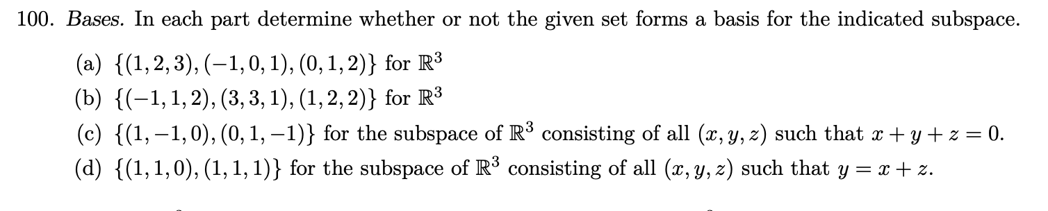 Solved 100. Bases. In each part determine whether or not the | Chegg.com