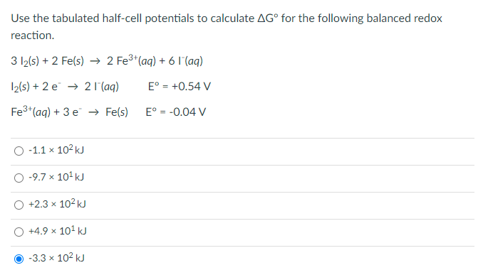 Solved Use The Tabulated Half Cell Potentials To Calculate