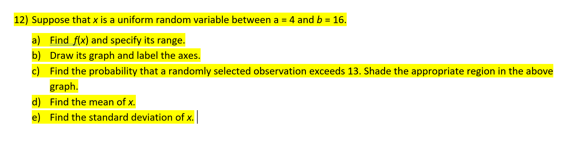 Solved 12) Suppose that x is a uniform random variable | Chegg.com