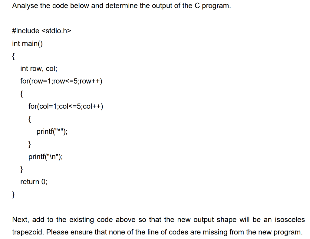 Solved Analyse the code below and determine the output of | Chegg.com