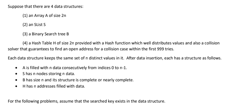 Solved Suppose that there are 4 data structures: (1) an | Chegg.com