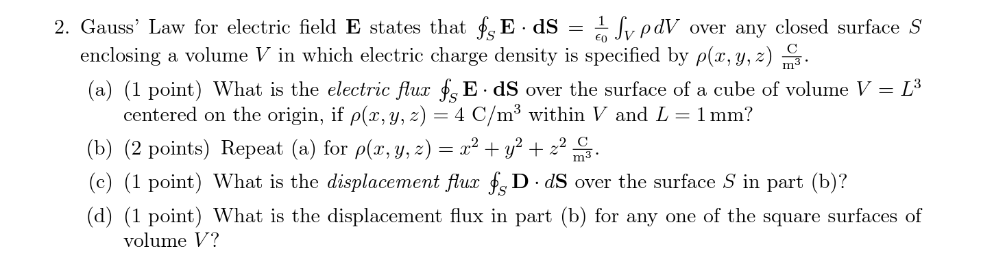 Solved 2. Gauss' Law For Electric Field E States That | Chegg.com