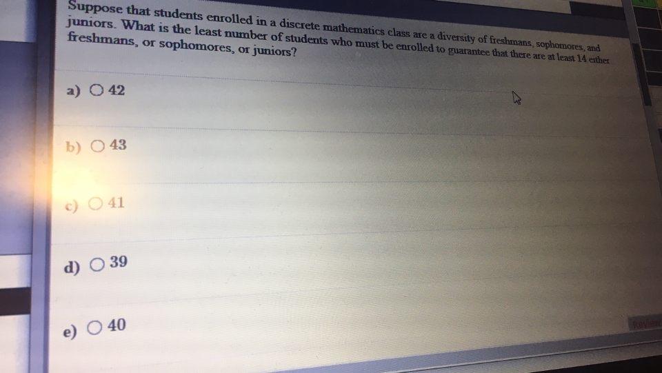 Solved Suppose That Students Enrolled In A Discrete | Chegg.com