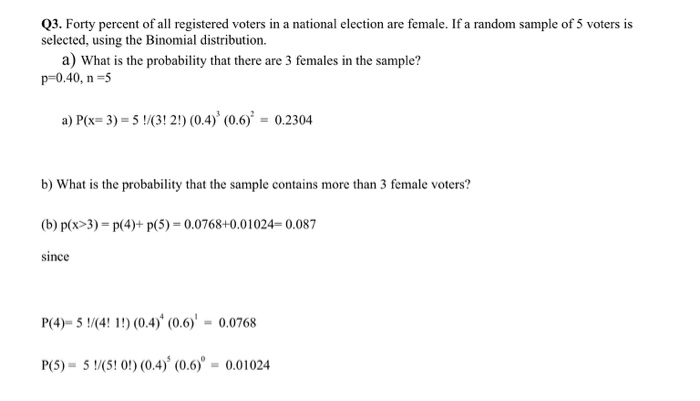 Q3. Forty Percent Of All Registered Voters In A | Chegg.com