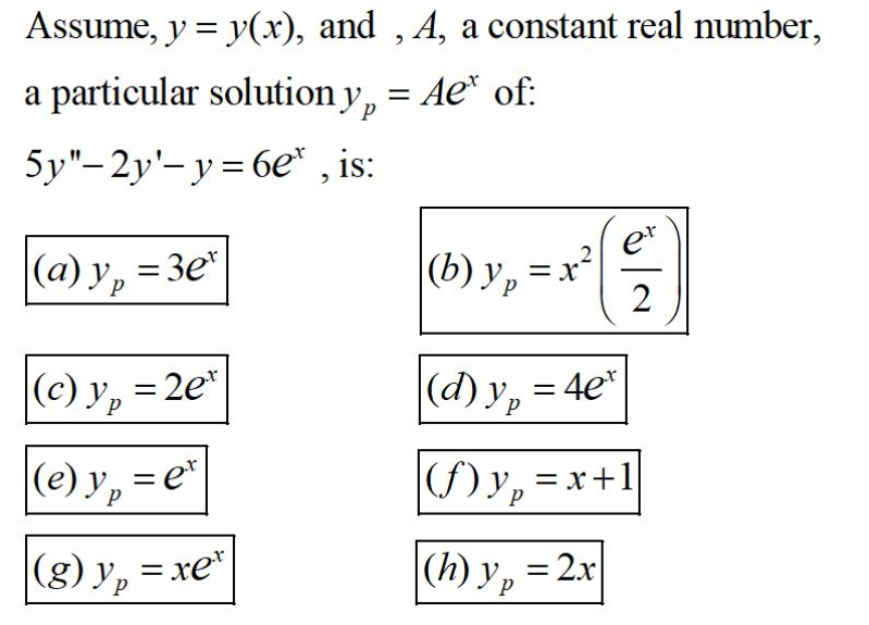 Solved Assume Y Y X And A A Constant Real Number A Chegg Com