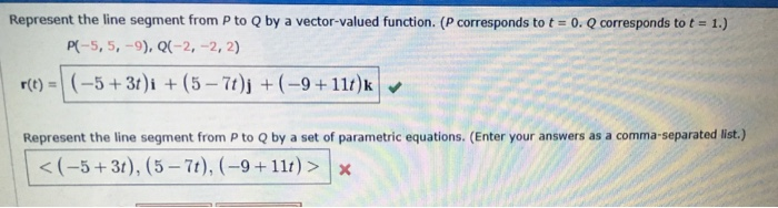 Solved Represent The Line Segment From P To Q By A Vector Chegg Com