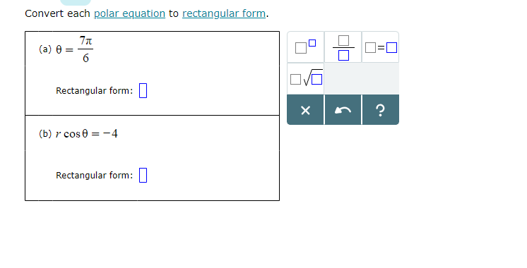 Solved Convert Each Polar Equation To Rectangular Form Chegg