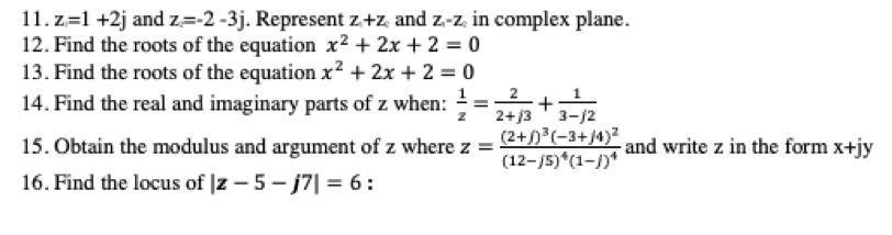 Solved 11. z=1 +2j and z=-2-3j. Represent z +z and z-z in | Chegg.com