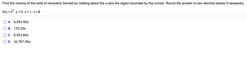 Solved Find The Volume Of The Solid Of Revolution Formed By | Chegg.com