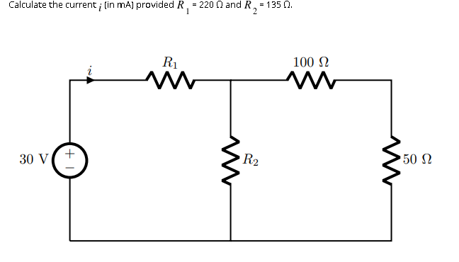 Solved Calculate the current i (in mA) prowided R1=220Ω and | Chegg.com