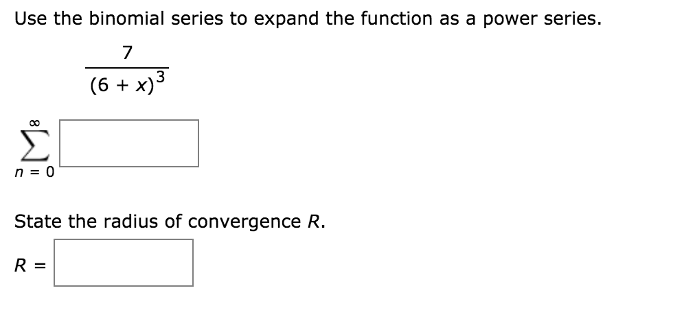 Solved Use The Binomial Series To Expand The Function As A 6339