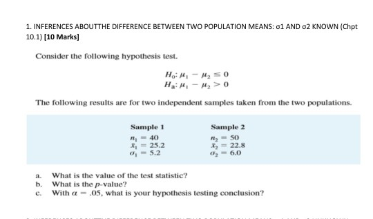 Solved 1. INFERENCES ABOUTTHE DIFFERENCE BETWEEN TWO | Chegg.com