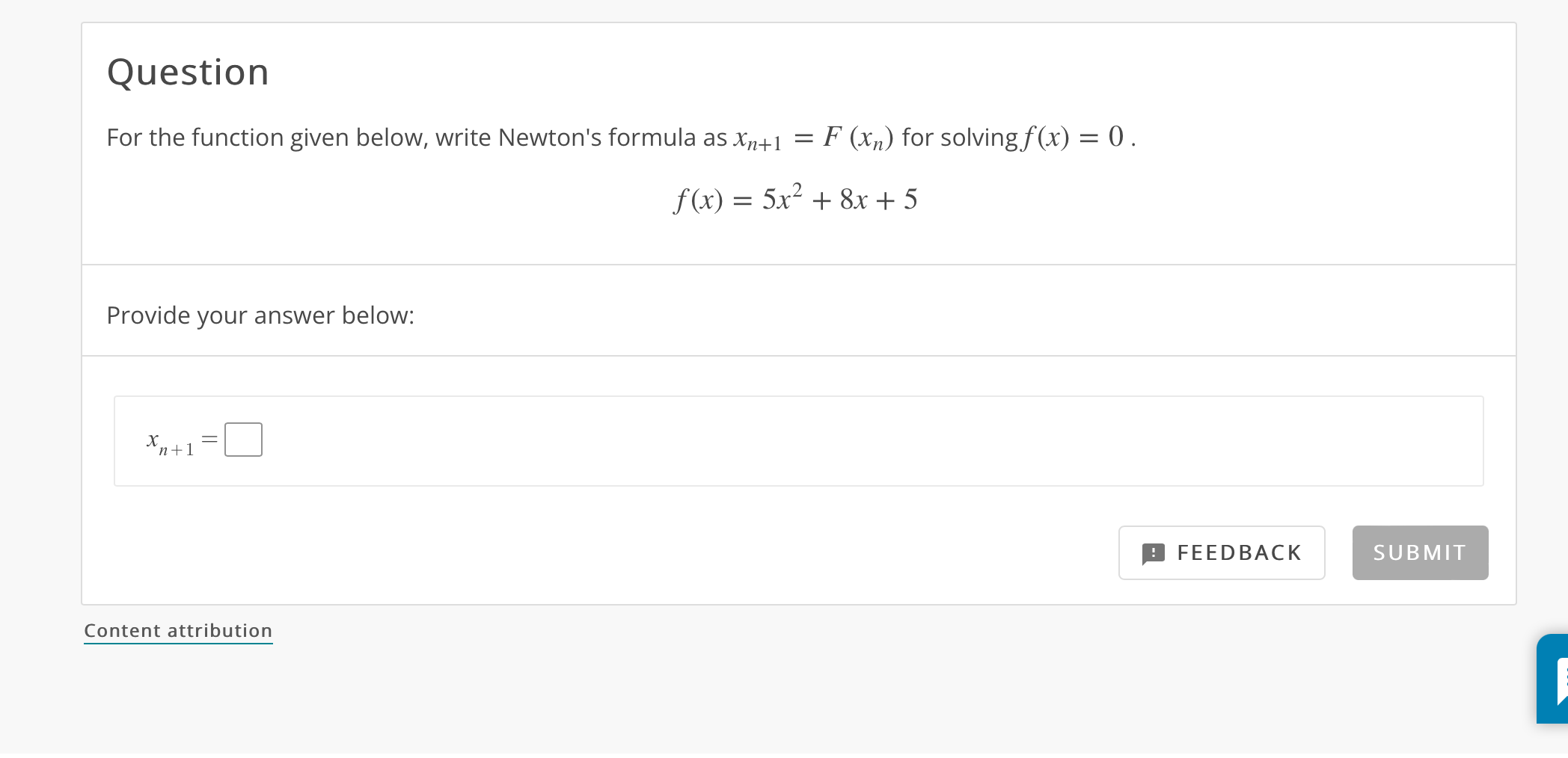 Solved For the function given below, write Newton's | Chegg.com