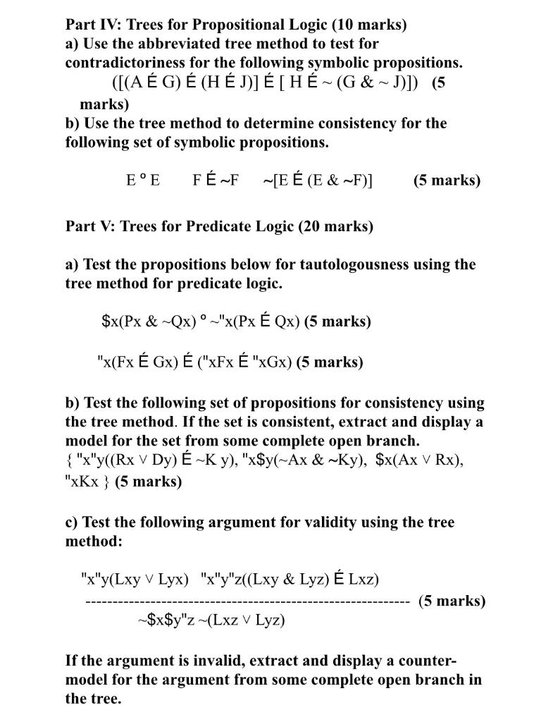 Part Iv Trees For Propositional Logic 10 Marks A Chegg Com