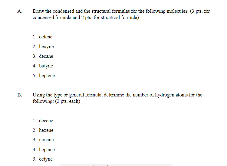 Solved A. Draw the condensed and the structural formulas for | Chegg.com