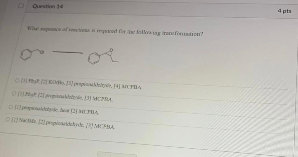 Solved Question 14 4 pts What sequence of reactions is | Chegg.com