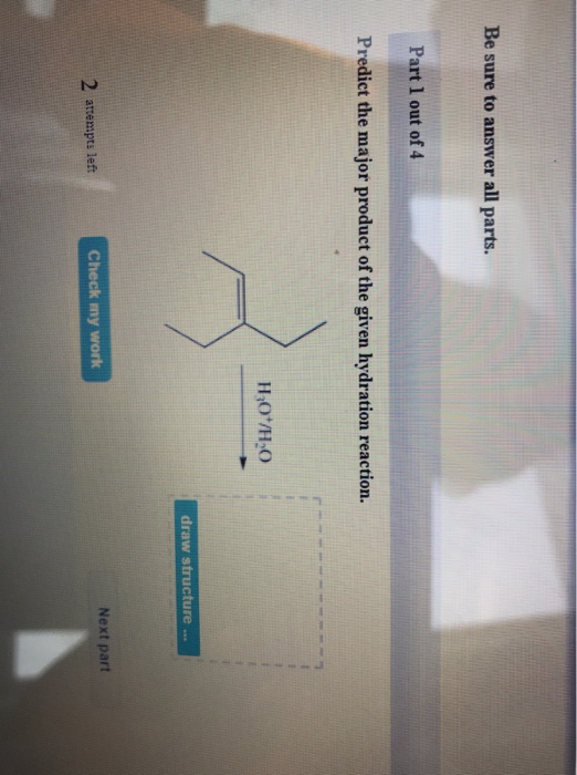 Solved Be sure to answer all parts. Part 1 out of 4 Predict | Chegg.com