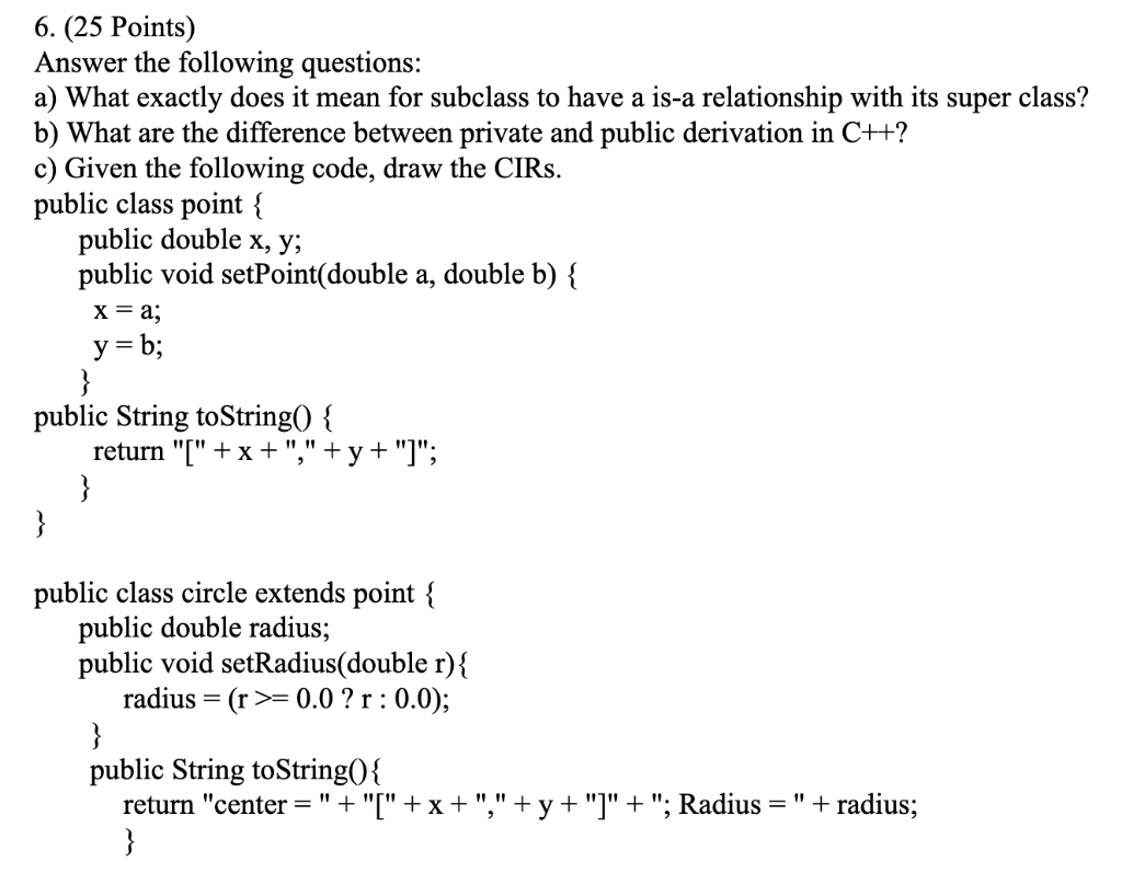 Solved 6. (25 Points) Answer the following questions: a) | Chegg.com