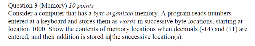 Solved Question 3 (Memory) 10 points Consider a computer | Chegg.com