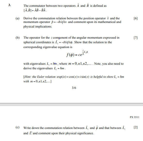 Solved 3. The Commutator Between Two Operators A And B Is | Chegg.com