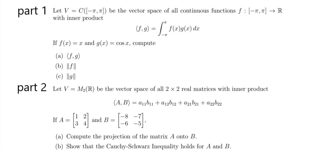 Solved Part 1 Let V C Be The Vector Space Of All Chegg Com