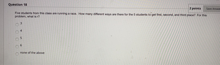 Solved Question 18 2 points Save Answe Eve students from | Chegg.com