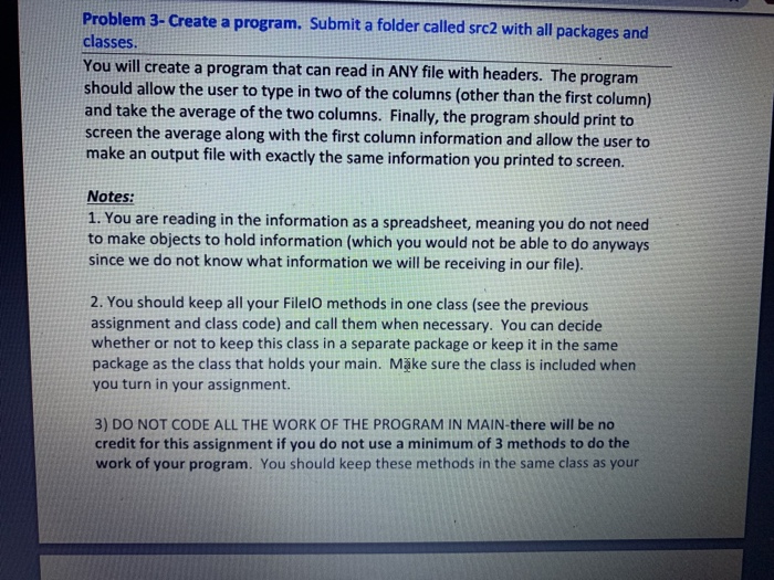 Problem 3- Create a program. Submit a folder called | Chegg.com