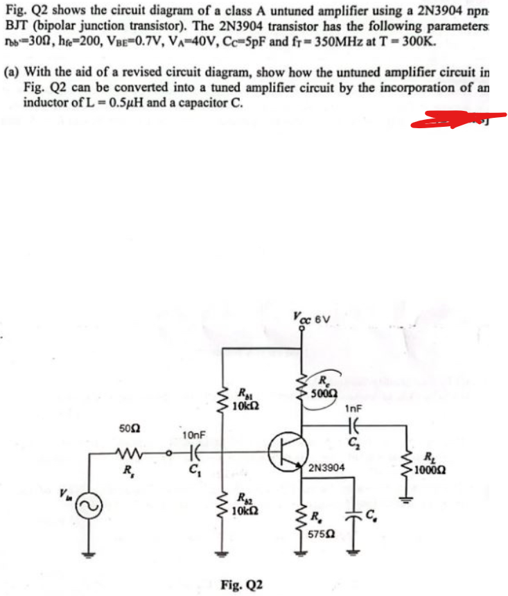 Solved Fig. Q2 ﻿shows the circuit diagram of a class A