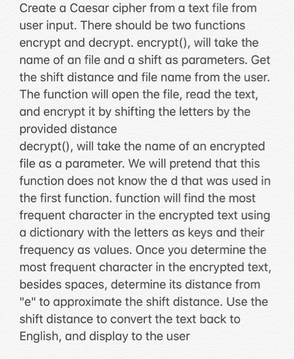 Solved Create a Caesar cipher from a text file from user | Chegg.com