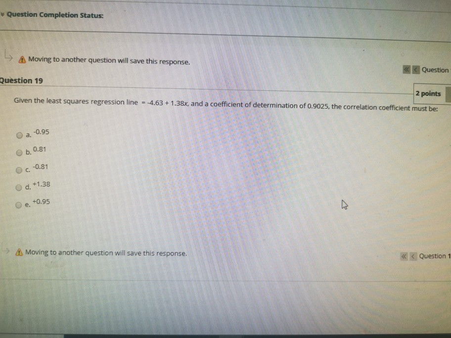 Solved Question Completion Status: A Moving to another | Chegg.com